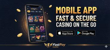FastPay Casino Mobile App